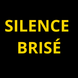 SILENCE BRISE - Accueil